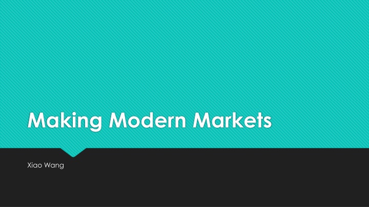 making modern markets