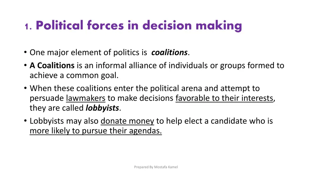 1 political forces in decision making