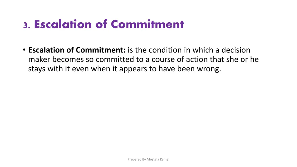 3 escalation of commitment