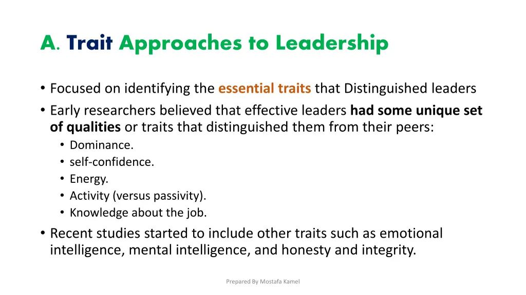 a trait approaches to leadership