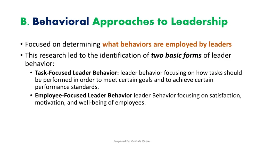 b behavioral approaches to leadership