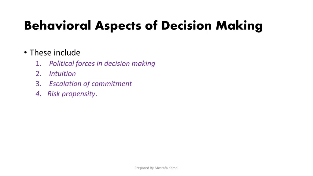 behavioral aspects of decision making
