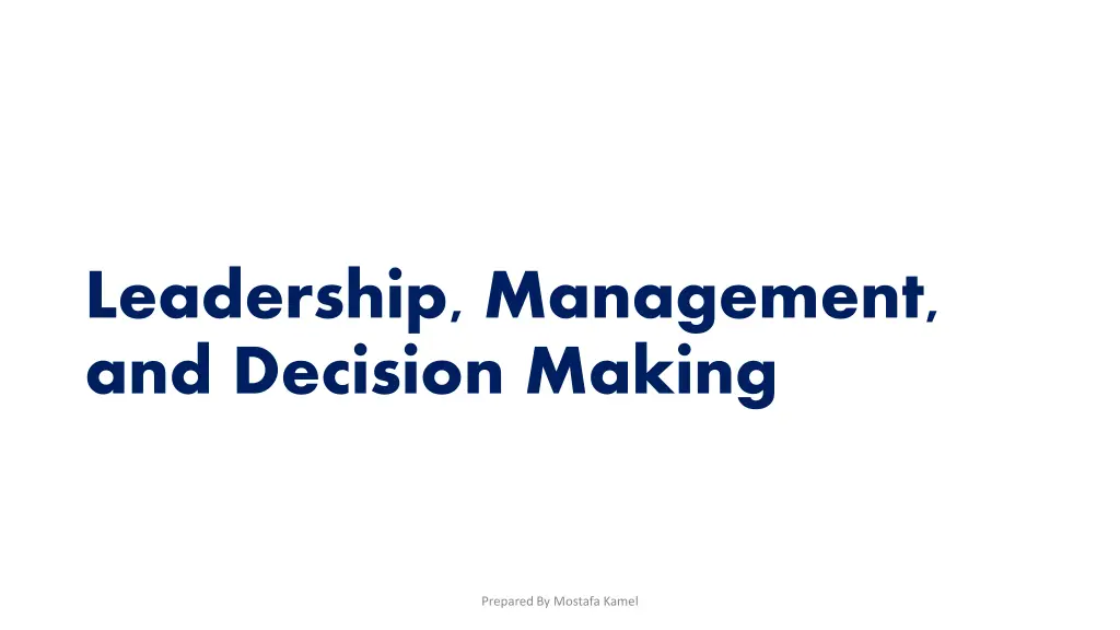 leadership management and decision making
