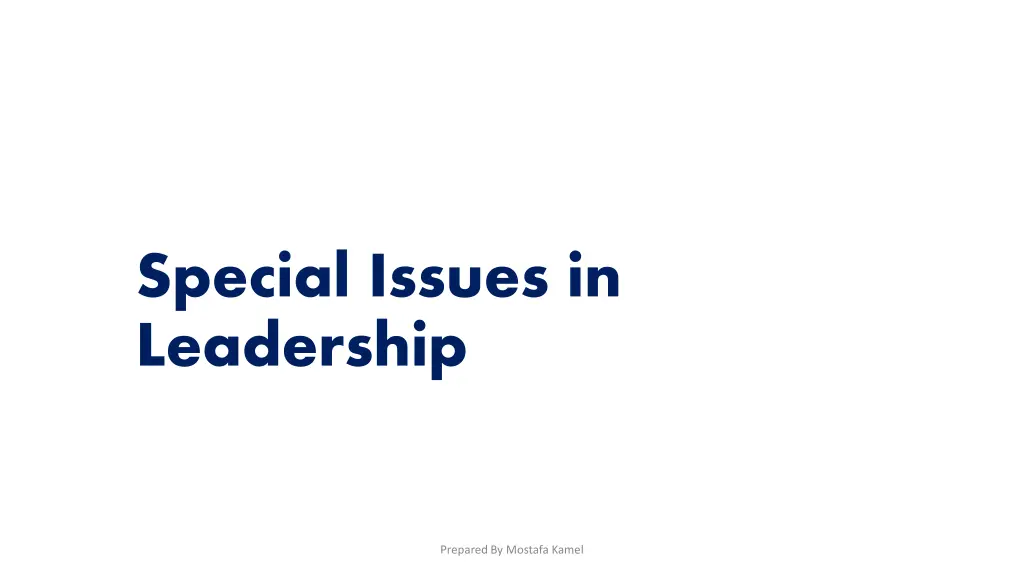 special issues in leadership
