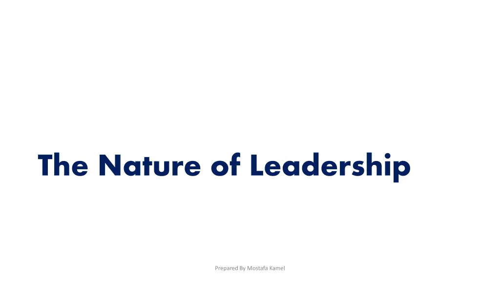 the nature of leadership