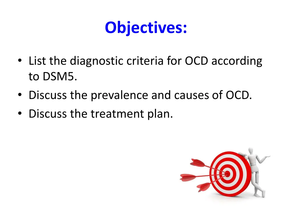 objectives