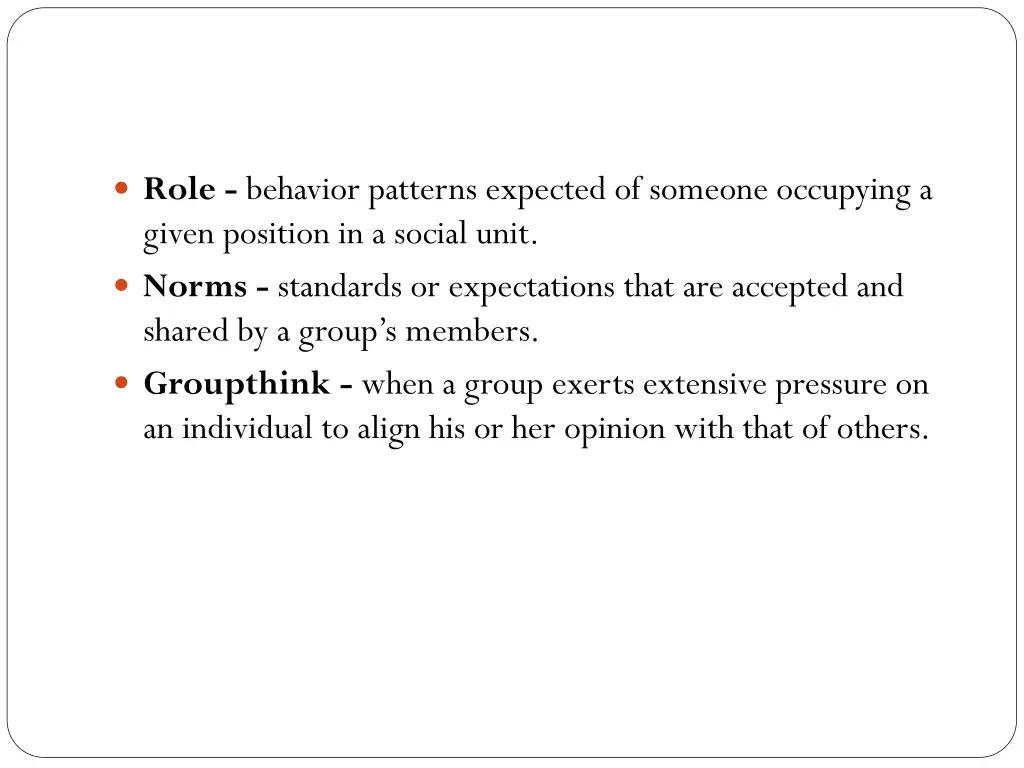 role behavior patterns expected of someone