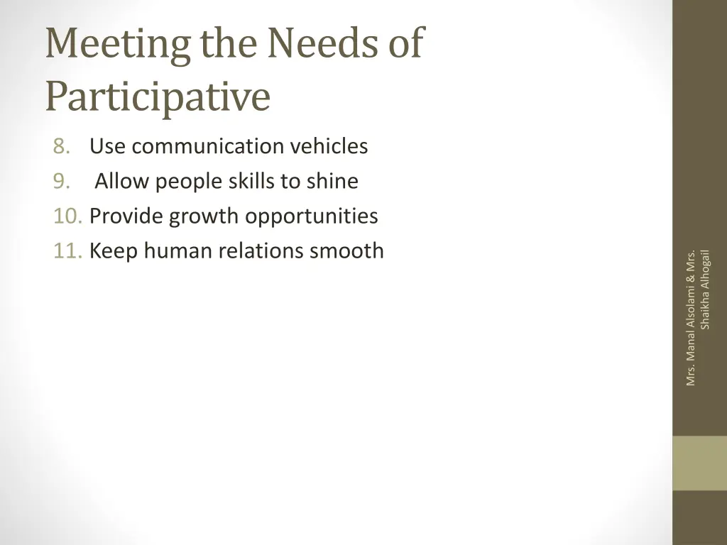 meeting the needs of participative 1