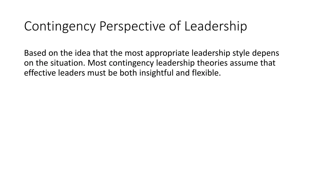 contingency perspective of leadership