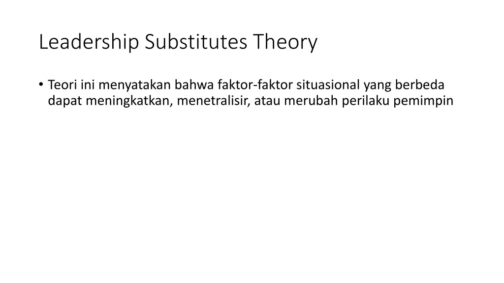 leadership substitutes theory