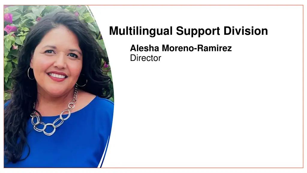 multilingual support division