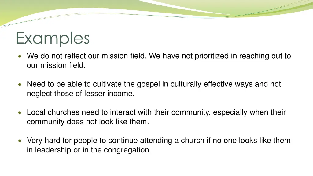 examples we do not reflect our mission field