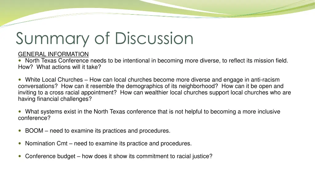 summary of discussion general information north