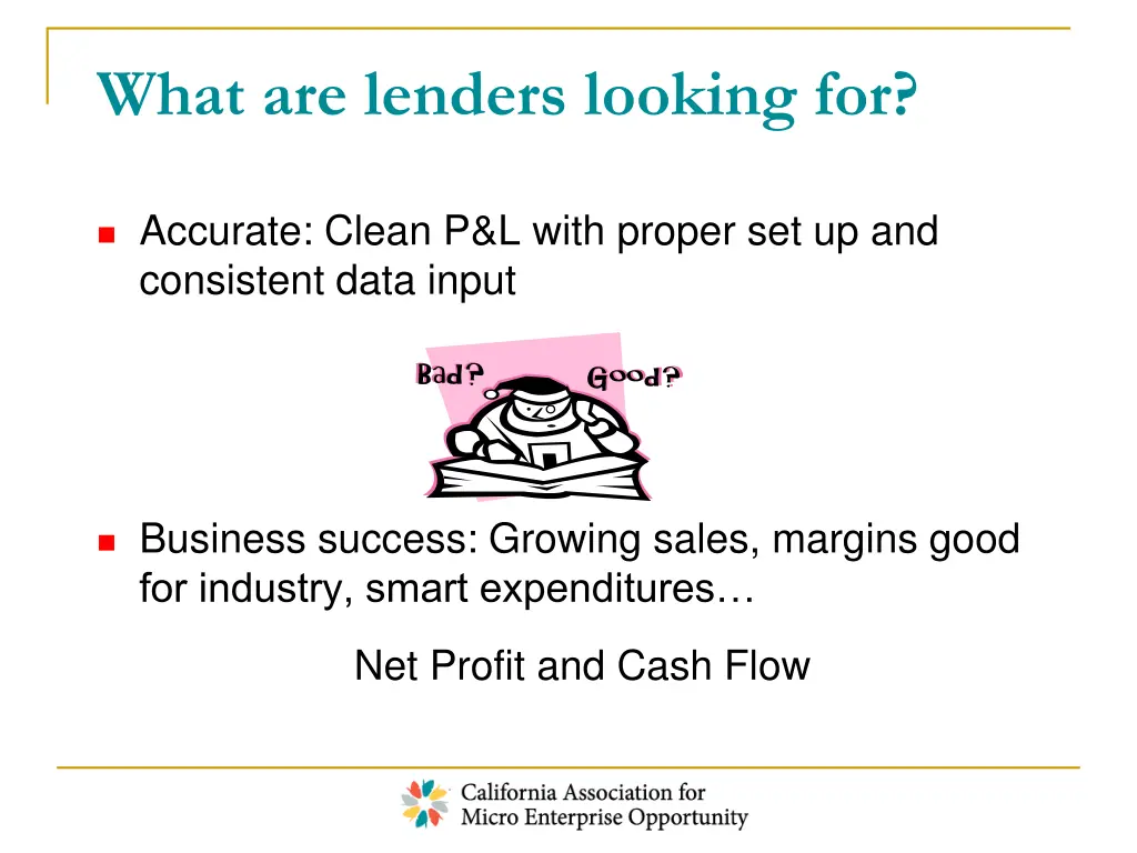 what are lenders looking for