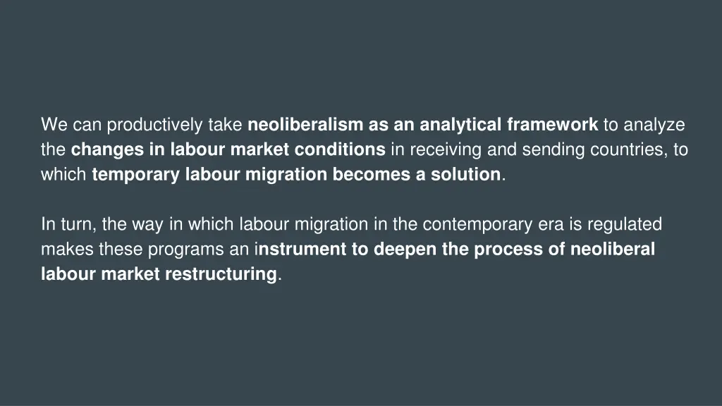 we can productively take neoliberalism