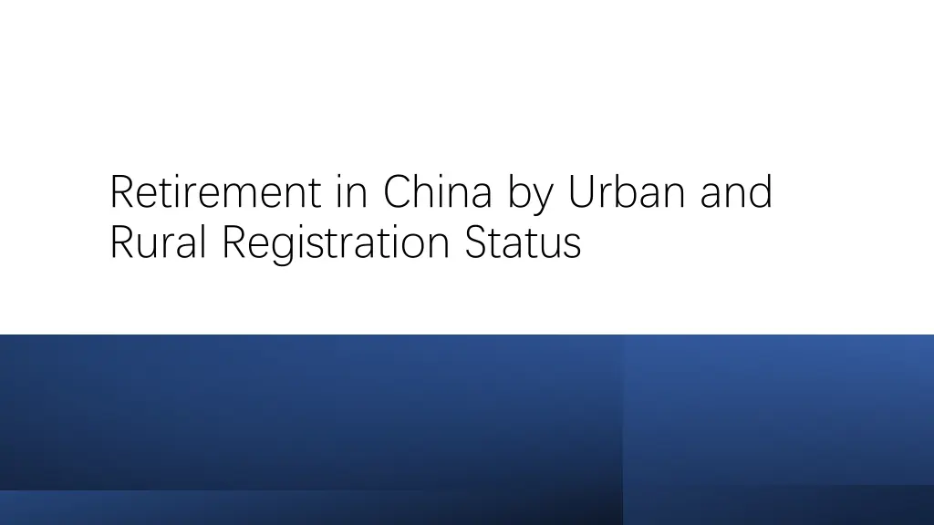 retirement in china by urban and rural