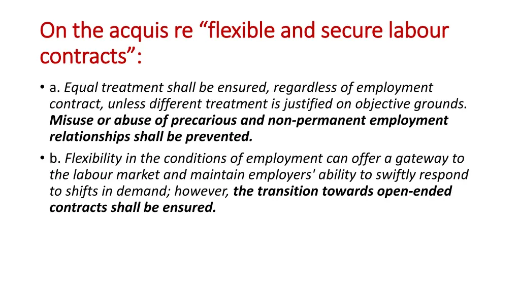 on the acquis re flexible on the acquis