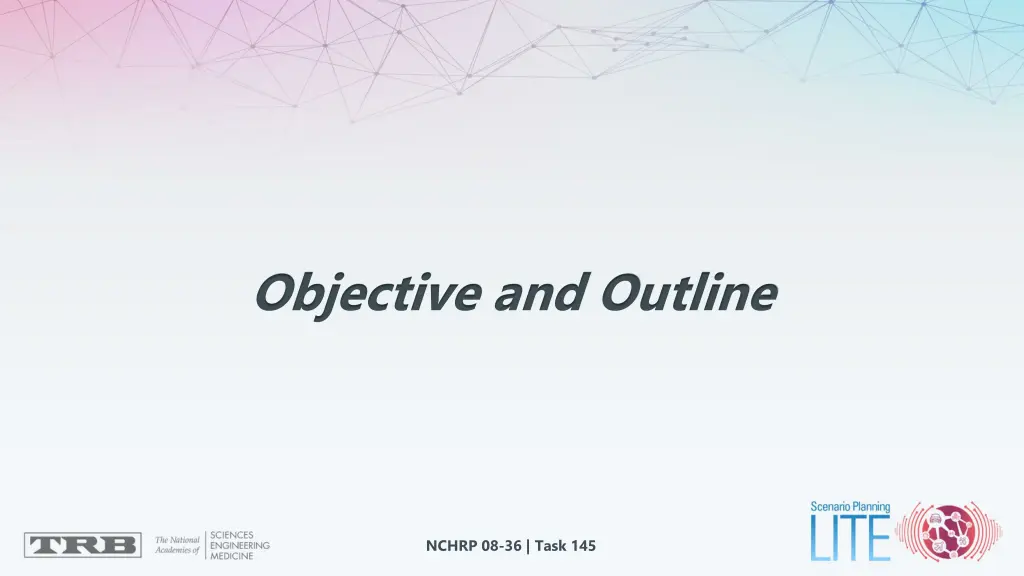objective and outline