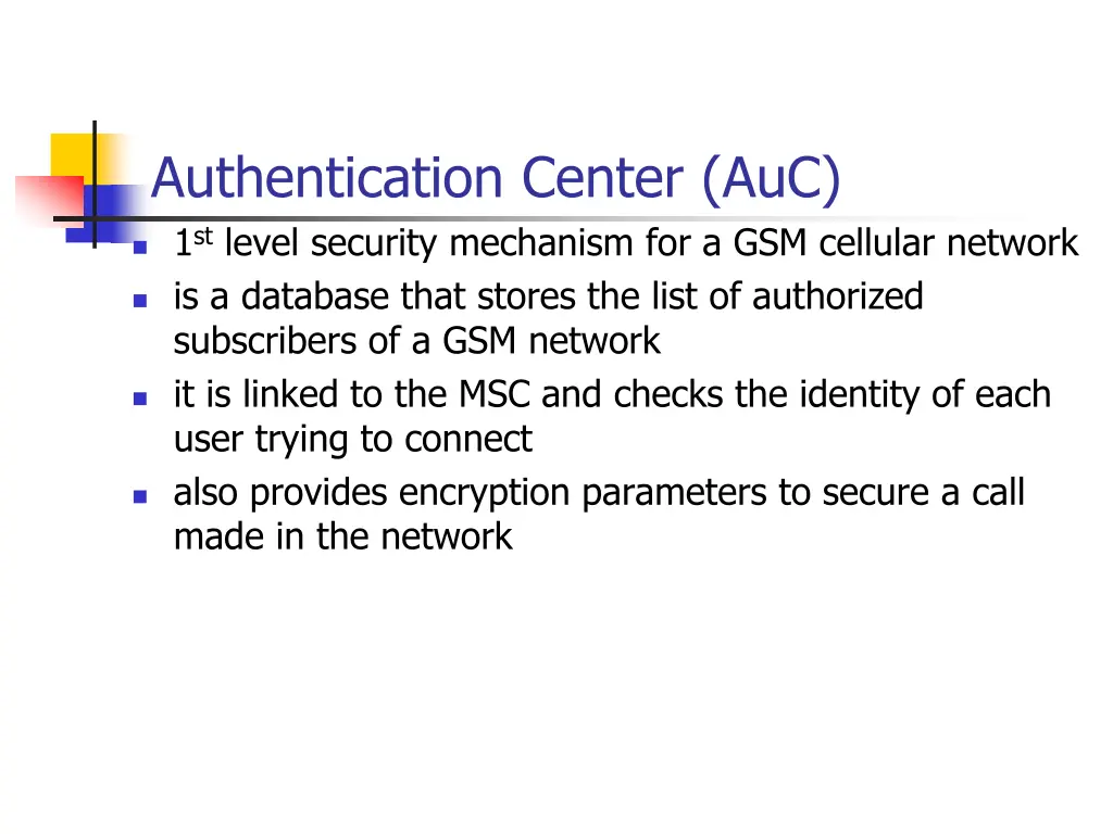 authentication center auc 1 st level security