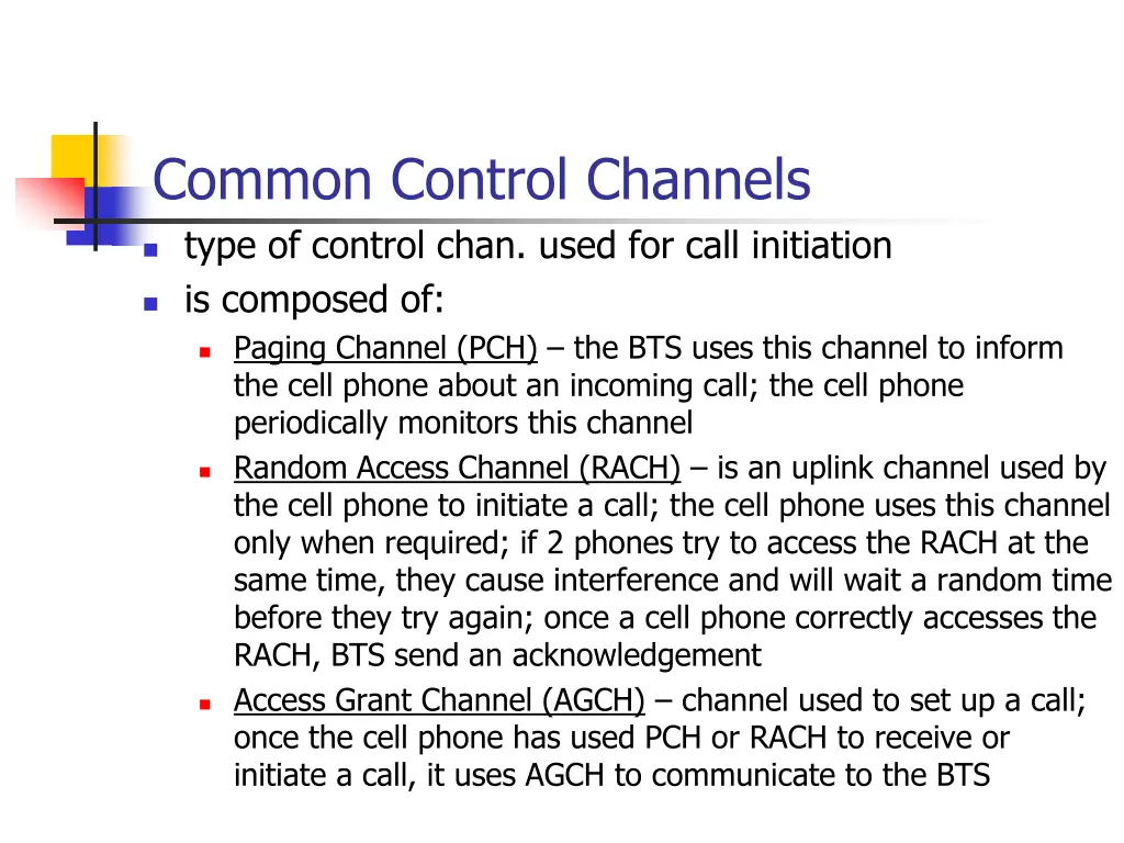 common control channels type of control chan used