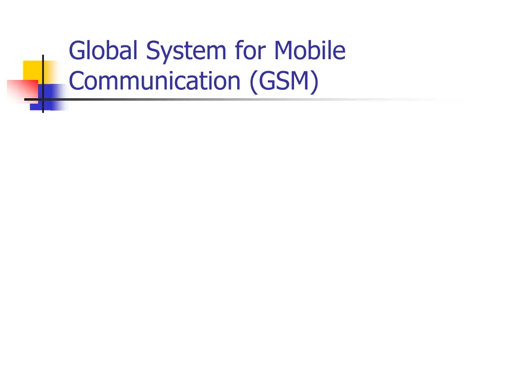 global system for mobile communication gsm