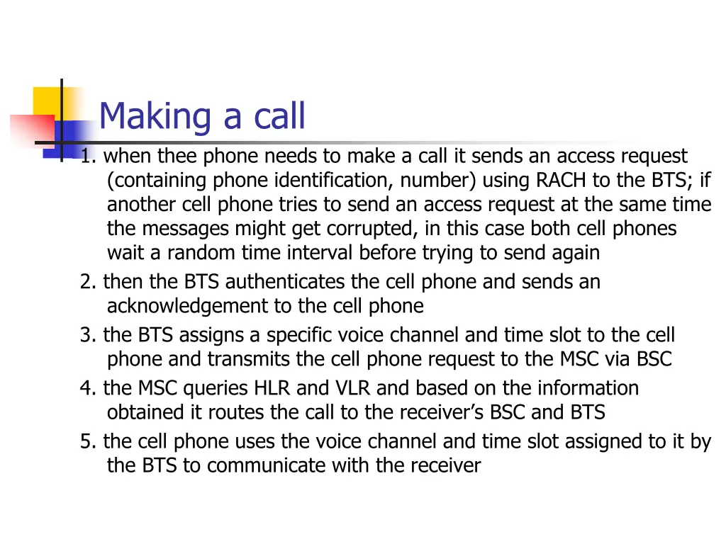 making a call 1 when thee phone needs to make