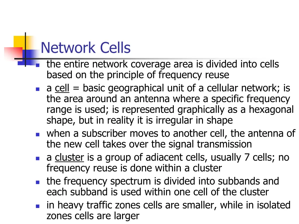 network cells the entire network coverage area