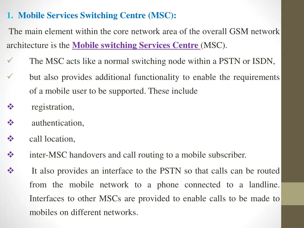1 mobile services switching centre msc