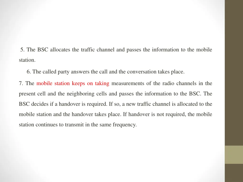 5 the bsc allocates the traffic channel