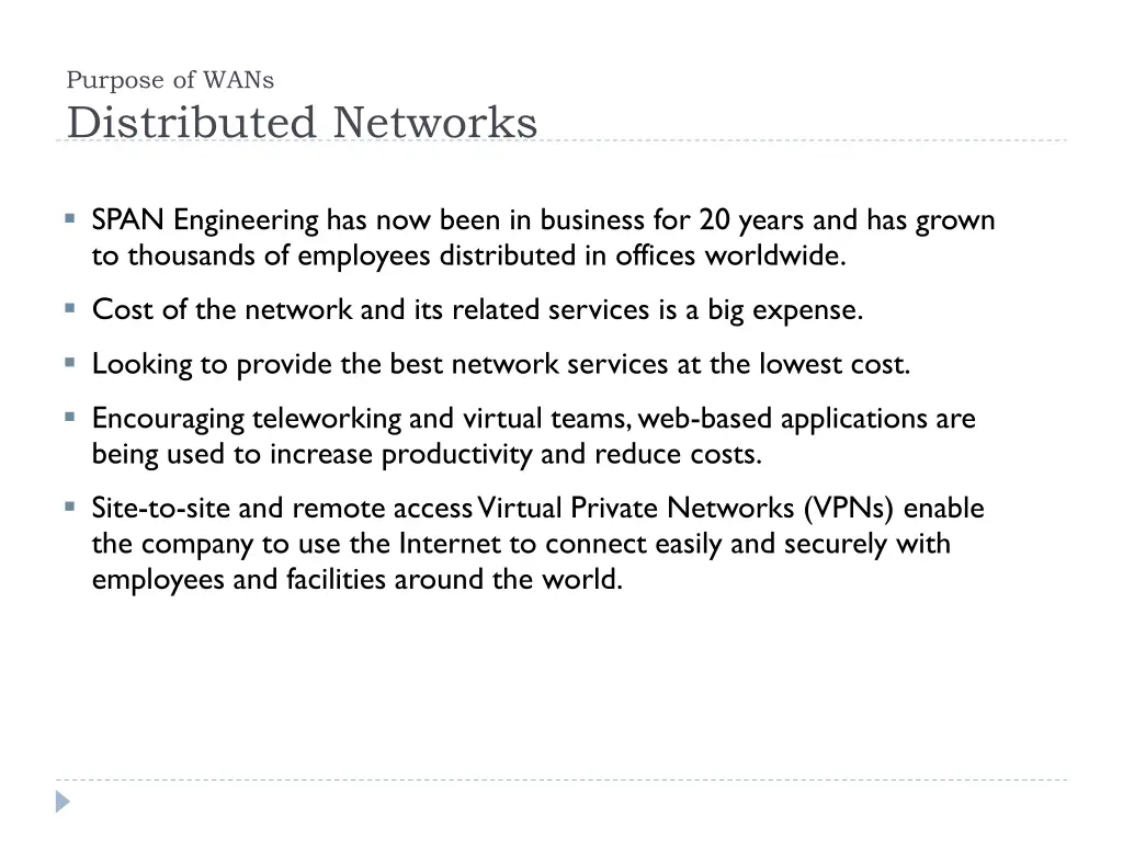 purpose of wans distributed networks