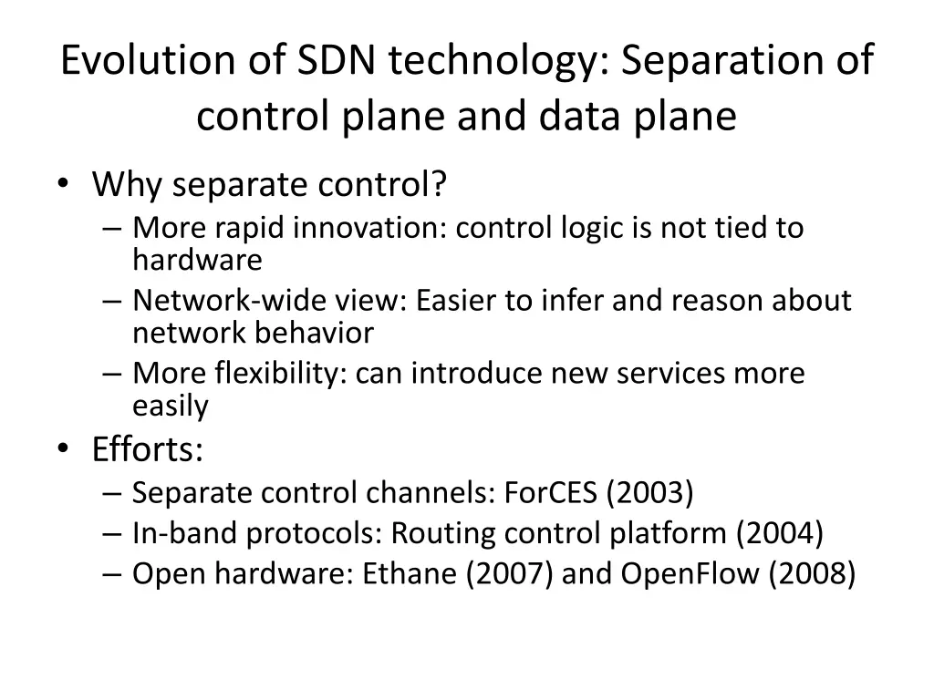 evolution of sdn technology separation of control