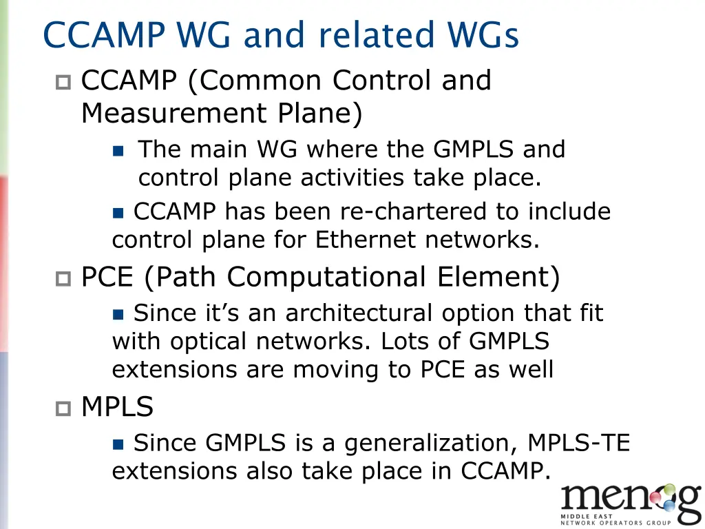 ccamp wg and related wgs ccamp common control