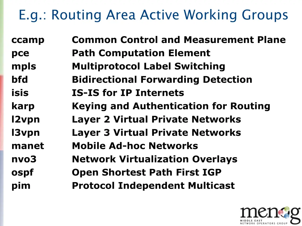 e g routing area active working groups