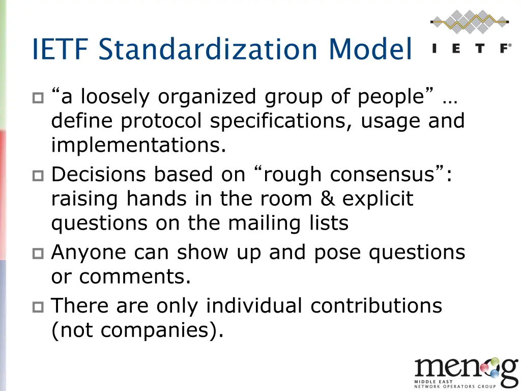 ietf standardization model
