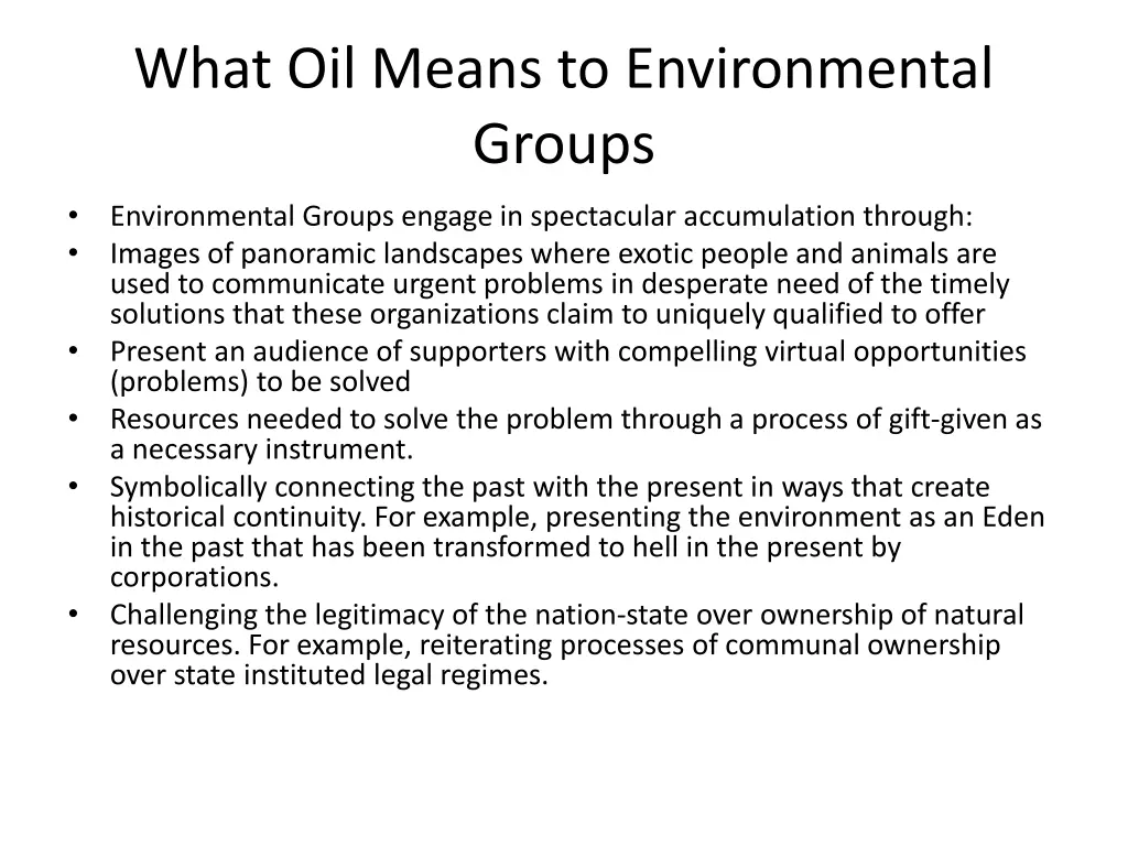 what oil means to environmental groups