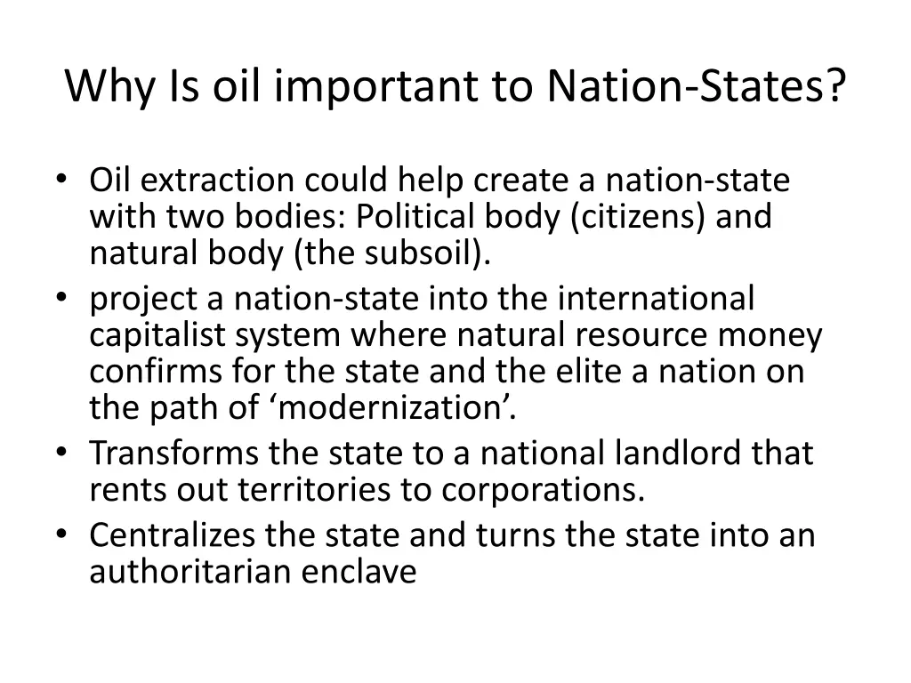 why is oil important to nation states