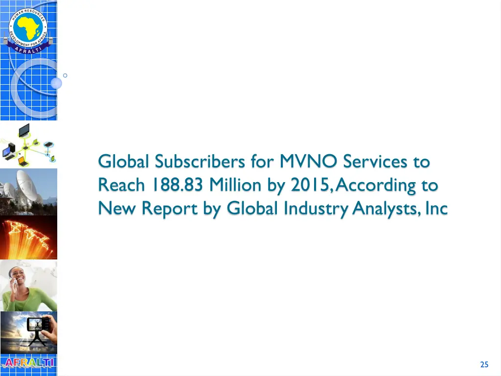 global subscribers for mvno services to reach
