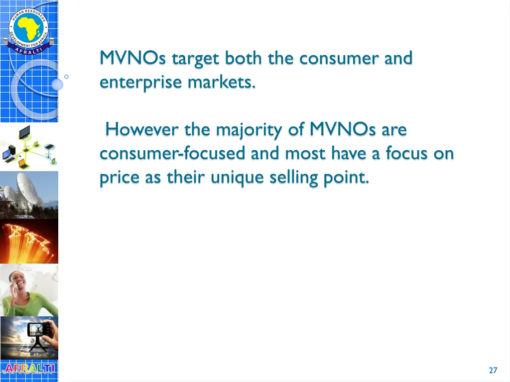 mvnos target both the consumer and enterprise