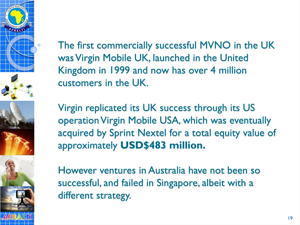 the first commercially successful mvno