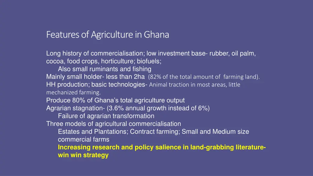 features of agriculture in ghana