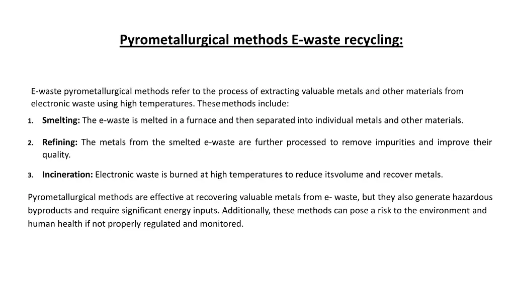 pyrometallurgical methods e waste recycling
