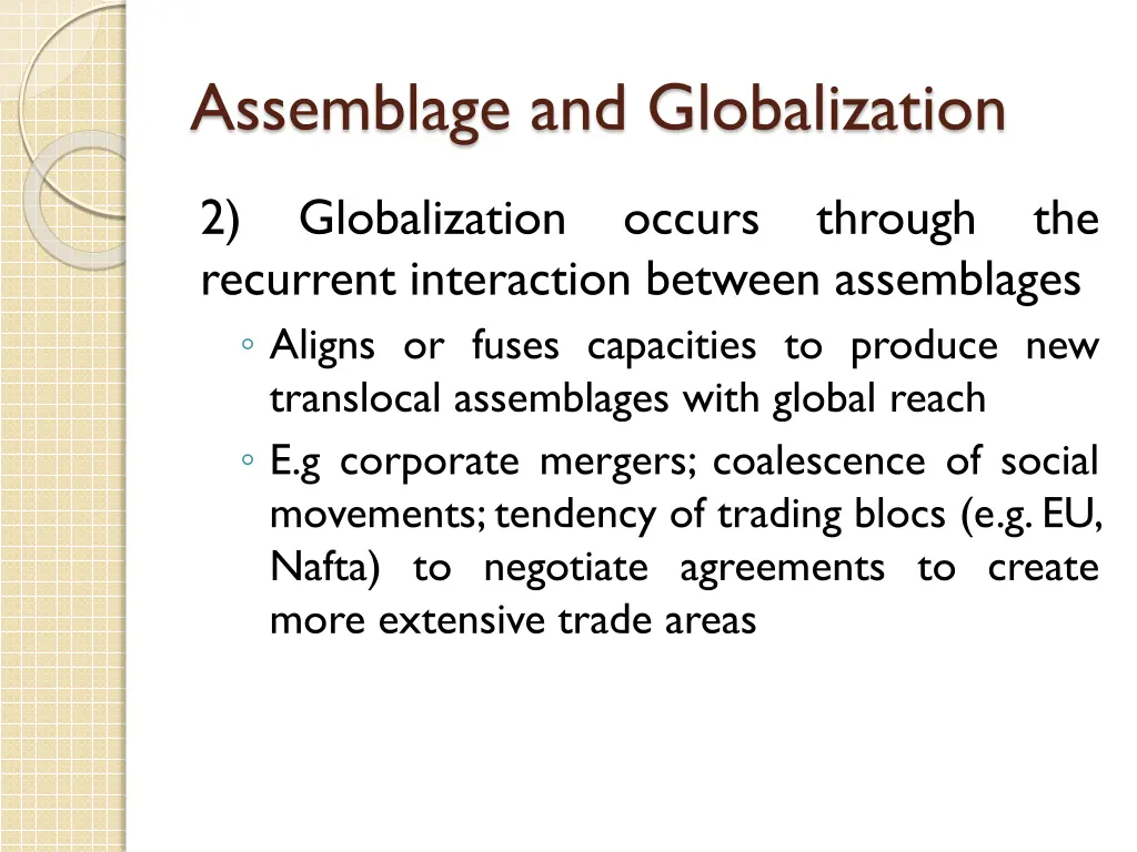 assemblage and globalization 4