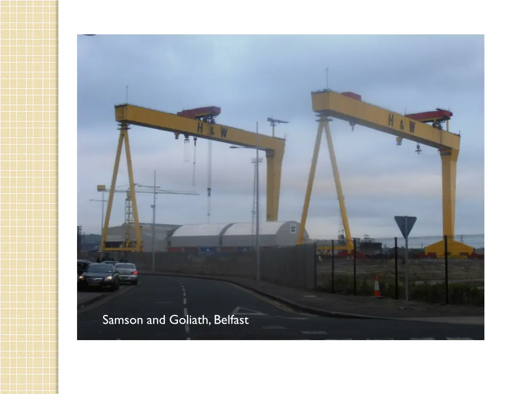 samson and goliath belfast