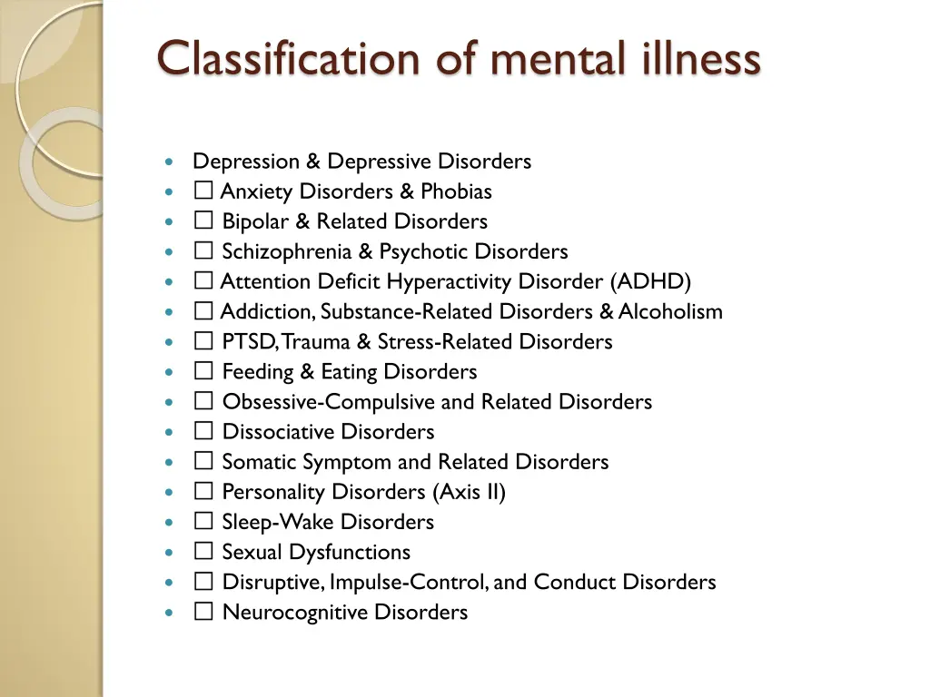 classification of mental illness 7