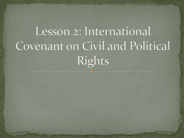 lesson 2 international covenant on civil