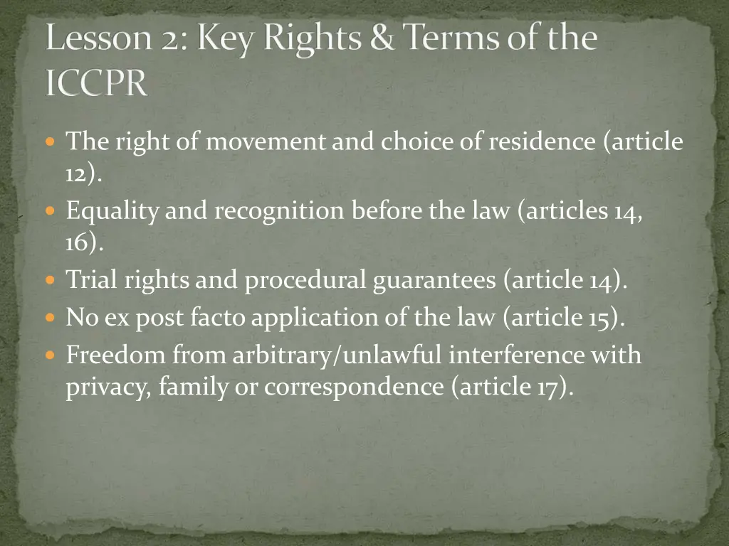 lesson 2 key rights terms of the iccpr 2