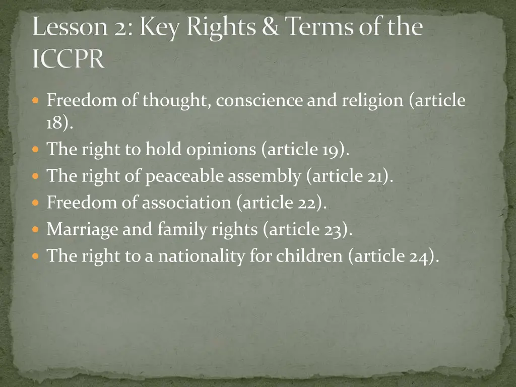 lesson 2 key rights terms of the iccpr 3