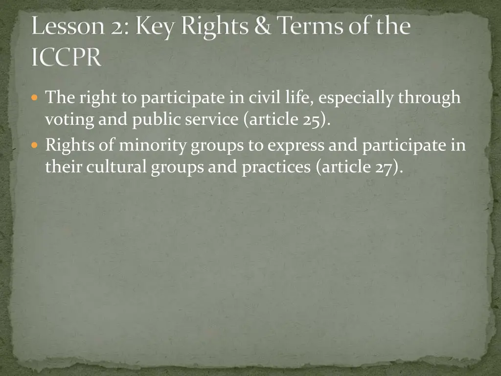 lesson 2 key rights terms of the iccpr 4