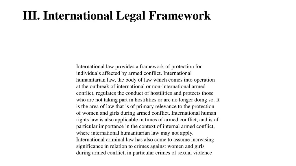 iii international legal framework