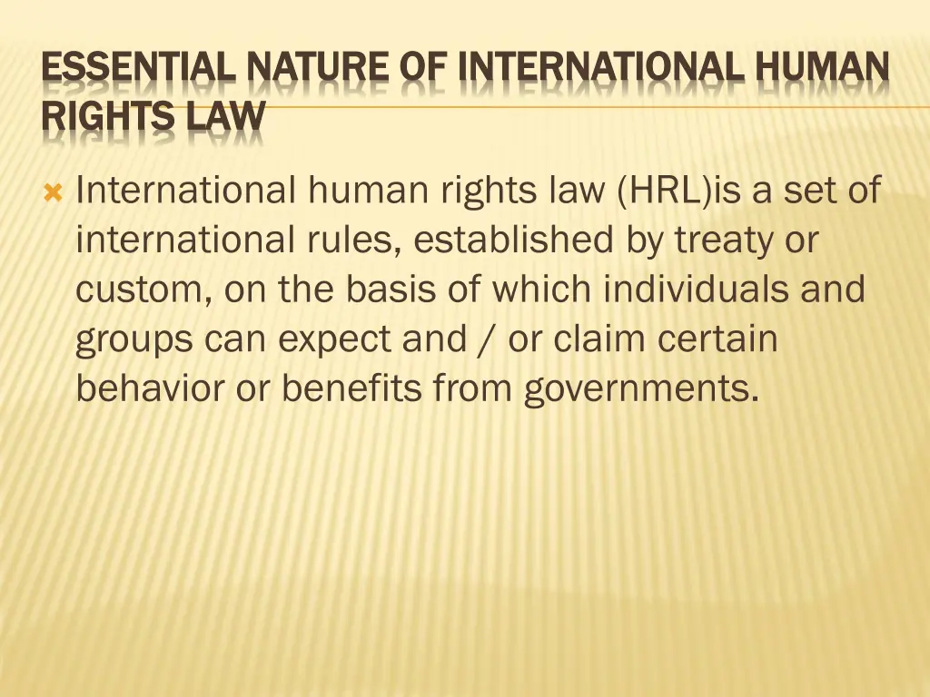 essential nature of international human essential